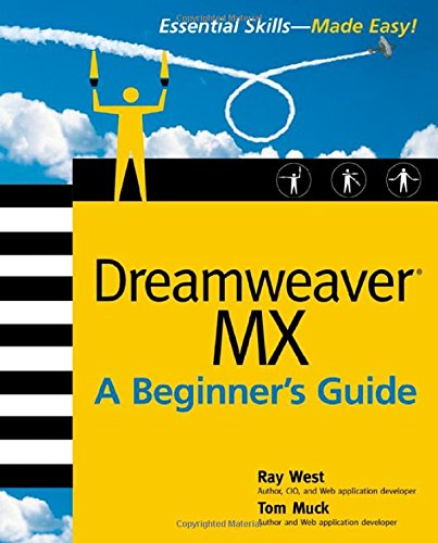 Cover for Thomas Muck · Dreamweaver Mx: a Beginner's Guide (Paperback Book) (2002)