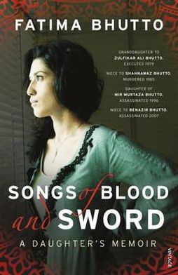 Cover for Fatima Bhutto · Songs of Blood and Sword (Taschenbuch) (2011)