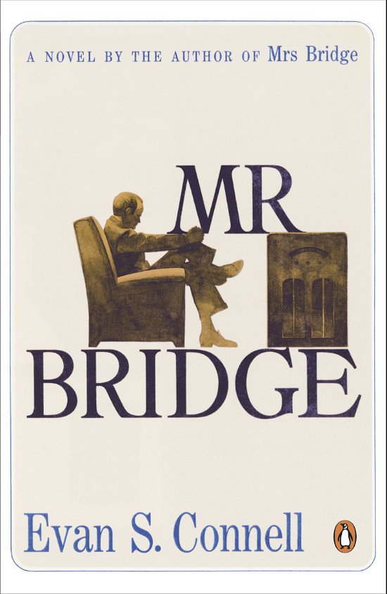 Cover for Evan S. Connell · Mr Bridge - Penguin Modern Classics (Paperback Bog) (2013)