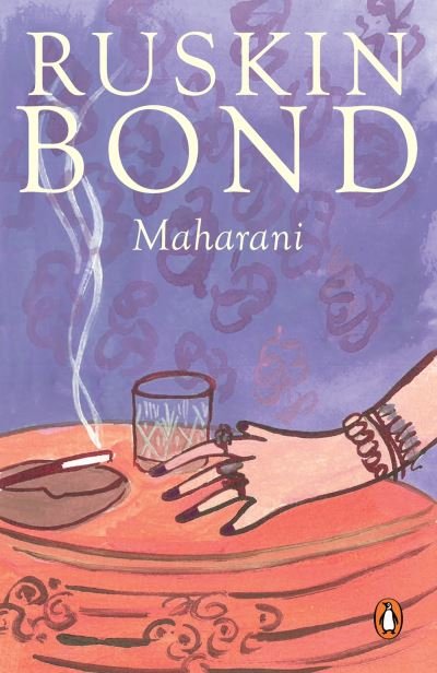 Cover for Ruskin Bond · Maharani (Book) (2017)