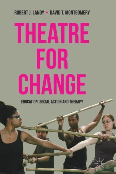 Cover for Robert Landy · Theatre for Change (Bok) (2012)