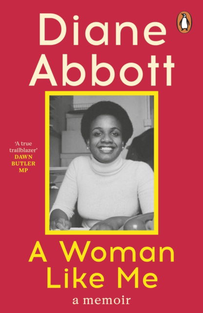 Cover for Diane Abbott · A Woman Like Me: A Memoir (Paperback Book) (2025)