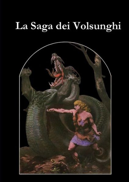 Cover for Saghe Islandesi · La Saga dei Volsunghi (Paperback Book) (2017)