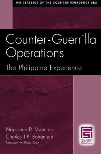 Cover for Napolean D. Valeriano · Counter-Guerrilla Operations: The Philippine Experience - PSI Classics of the Counterinsurgency Era (Paperback Book) [Annotated edition] (2006)
