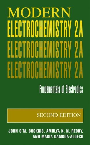 Modern Electrochemistry 2A: Fundamentals of Electrodics - John O'M. Bockris - Bücher - Springer Science+Business Media - 9780306461668 - 31. Januar 2001