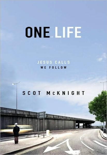 Cover for Scot McKnight · One.Life: Jesus Calls, We Follow (Paperback Book) (2010)