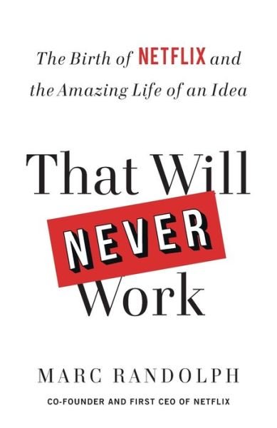 Cover for Hachette Book Group USA · That Will Never Work (Paperback Book) (2019)