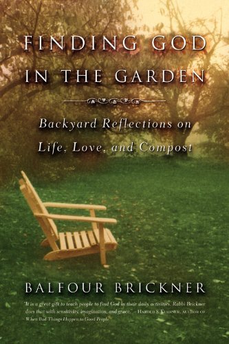Cover for Balfour Brickner · Finding God in the Garden: Backyard Reflections on Life, Love, and Compost (Paperback Book) [Reprint edition] (2003)