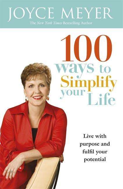 Cover for Joyce Meyer · 100 Ways to Simplify Your Life (Paperback Book) (2015)