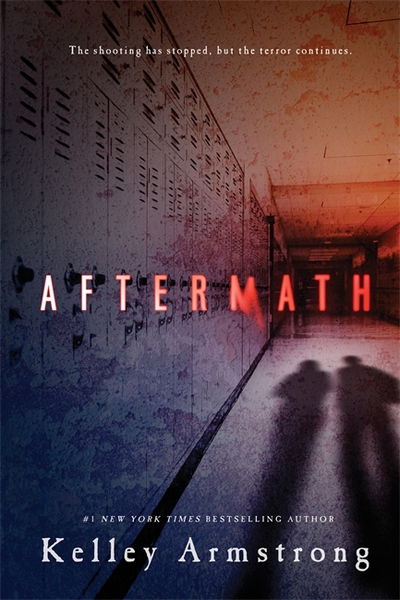 Cover for Kelley Armstrong · Aftermath (Paperback Book) (2018)