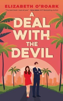 Cover for Elizabeth O'Roark · A Deal With the Devil (Paperback Book) (2023)