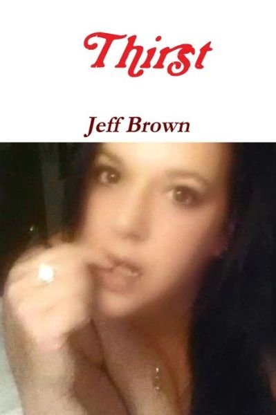 Cover for Jeff Brown · Thirst (Paperback Book) (2019)