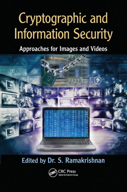 Cover for S. Ramakrishnan · Cryptographic and Information Security for Images and Videos: Approaches for Images and Videos (Paperback Book) (2020)