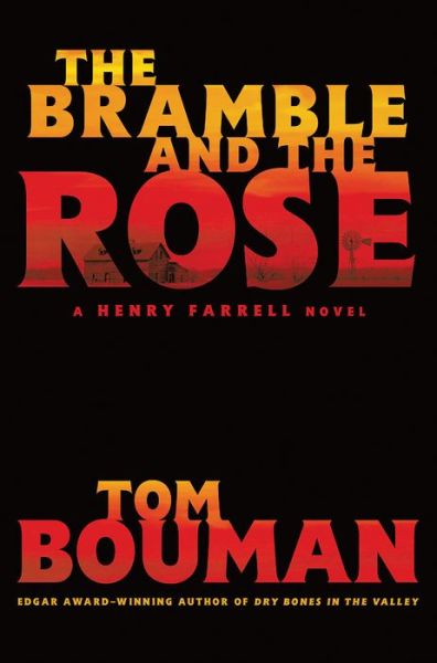 The Bramble and the Rose: A Henry Farrell Novel - Tom Bouman - Książki - WW Norton & Co - 9780393249668 - 24 września 2024