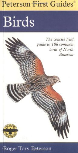 Cover for Roger Tory Peterson · First Guide to Birds - Peterson First Guides (Paperback Book) [2 Revised edition] (1998)