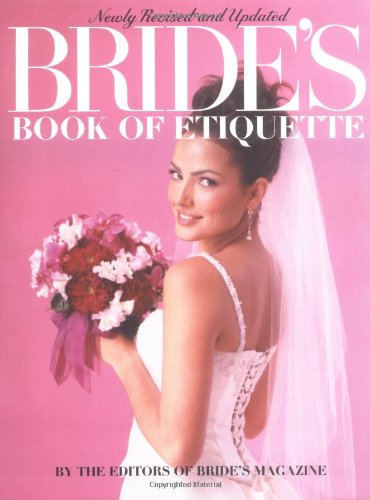 Cover for Bride's Magazine Editors · Bride'S Book of Etiquette: Newly Revised and Updated (Paperback Book) [Revised edition] (2002)