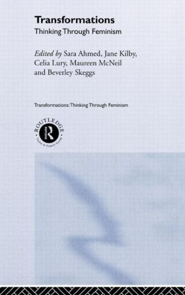 Cover for Sara Ahmed · Transformations: Thinking Through Feminism - Transformations (Gebundenes Buch) (2000)