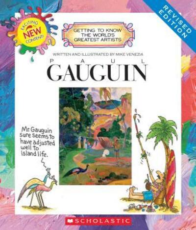 Paul Gauguin - Mike Venezia - Livres - Scholastic Library Publishing - 9780531216668 - 15 janvier 2016