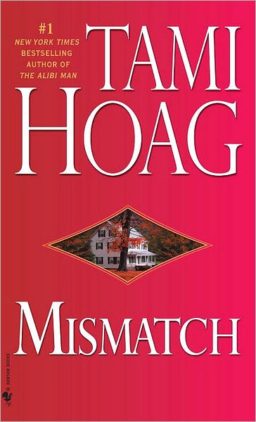 Cover for Tami Hoag · Mismatch: A Novel (Paperback Book) (2008)