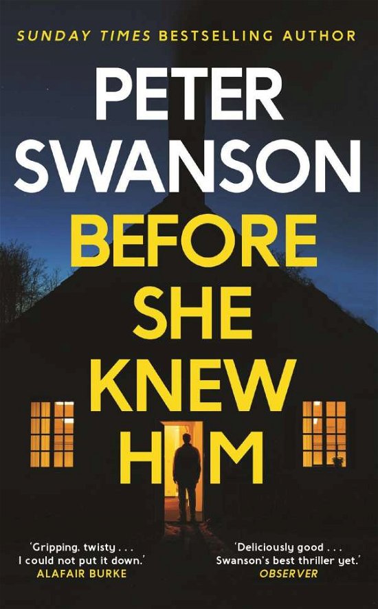 Before She Knew Him - Peter Swanson - Kirjat - FABER & FABER OME - 9780571340668 - torstai 3. lokakuuta 2019