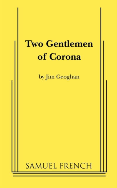 Cover for Jim Geoghan · Two Gentlemen of Corona (Paperback Book) (2010)