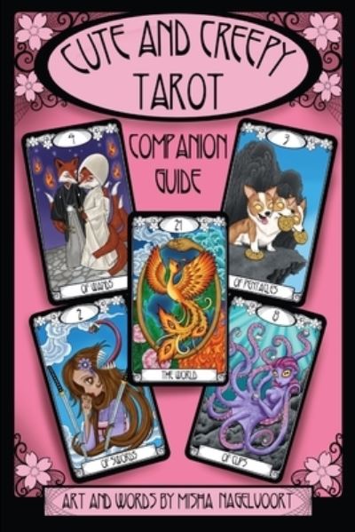 Cover for Misha Nagelvoort · Cute and Creepy Tarot Companion Guidebook (Paperback Book) (2018)