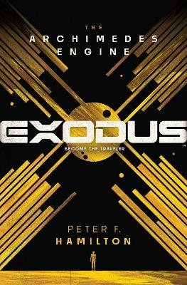 Cover for Peter F. Hamilton · Exodus: The Archimedes Engine (Innbunden bok) (2024)