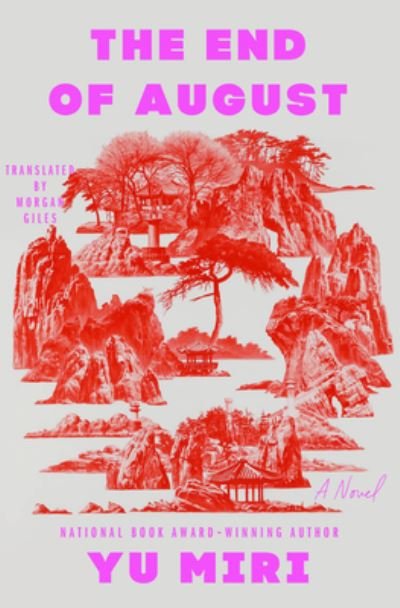 Cover for Yu Miri · The End of August (Gebundenes Buch) (2023)