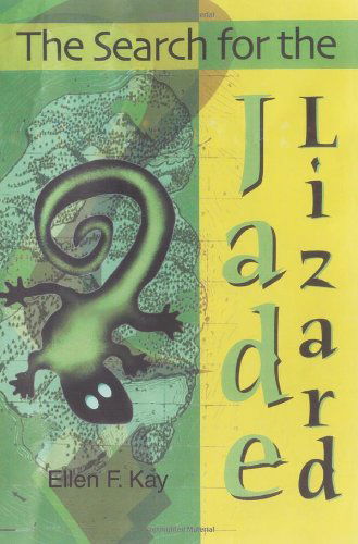 Cover for Ellen Kay · The Search for the Jade Lizard (Paperback Book) (2005)