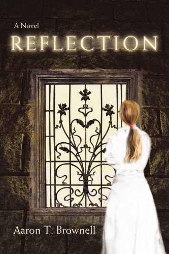 Cover for Aaron Brownell · Reflection (Paperback Bog) (2007)
