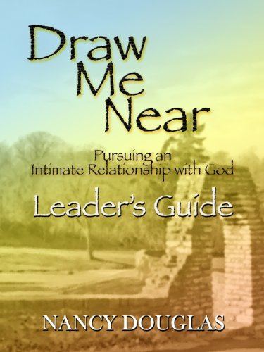Cover for Nancy Douglas · Draw Me Near, Leader's Guide (Paperback Book) (2007)
