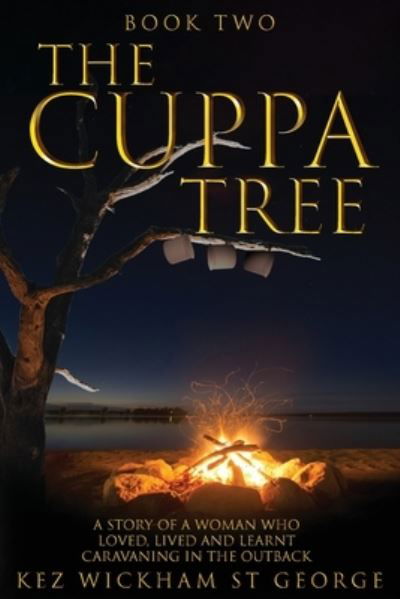 Cover for Kez Wickham St George · The Cuppa Tree (Taschenbuch) (2021)