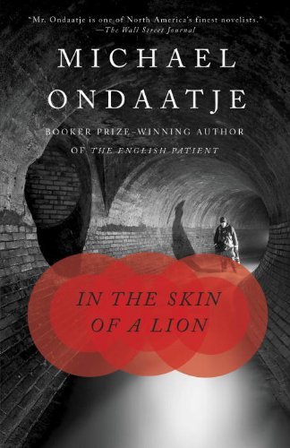 Cover for Michael Ondaatje · In the Skin of a Lion - Vintage International (Paperback Book) [1st Vintage International Ed edition] (1997)
