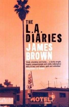 Cover for James Brown · The L.A. Diaries (Taschenbuch) (2005)