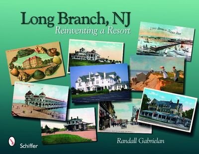 Cover for Randall Gabrielan · Long Branch, New Jersey: Reinventing a Resort (Taschenbuch) (2009)