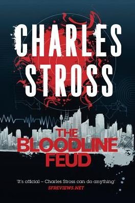 Cover for Charles Stross · The Bloodline Feud: A Merchant Princes Omnibus - Merchant Princes (Paperback Book) (2014)