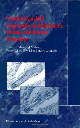 Cover for Marcel M. Verbeek · Cerebral Amyloid Angiopathy in Alzheimer's Disease and Related Disorders (Hardcover Book) [2000 edition] (2000)