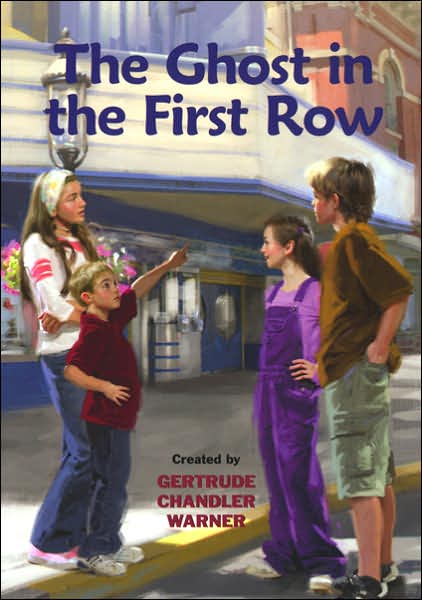 Cover for Gertrude Chandler Warner · The Ghost in the First Row (Hardcover Book) (2007)