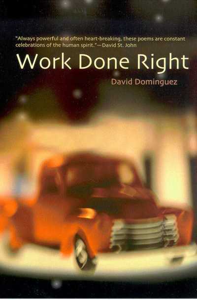 Work Done Right - David Dominguez - Books - University of Arizona Press - 9780816522668 - February 28, 2003