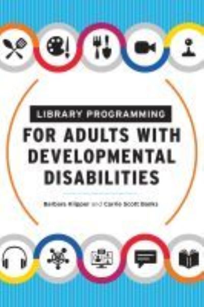Cover for Barbara Klipper · Library Programming for Adults with Developmental Disabilities (Paperback Bog) (2021)