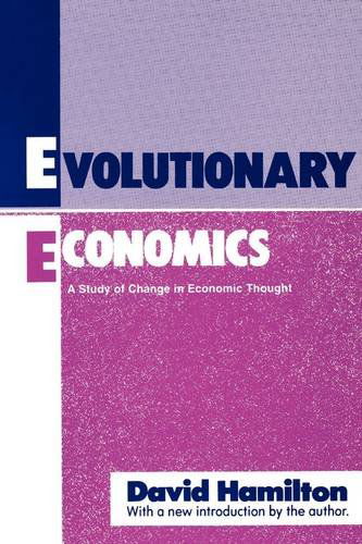 Cover for David Hamilton · Evolutionary Economics: A Study of Change in Economic Thought (Paperback Bog) (1991)