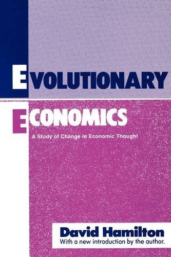 Cover for David Hamilton · Evolutionary Economics: A Study of Change in Economic Thought (Paperback Book) (1991)