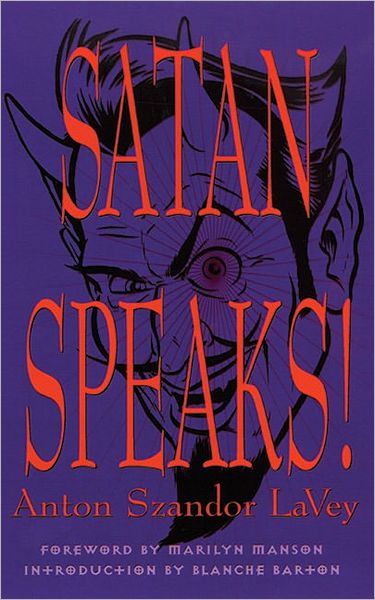 Cover for Anton Szandor La Vey · Satan Speaks (Book) (1998)