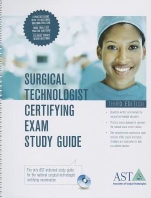 Surgical Technologist Certifying Exam Study Guide - Asa - Livros - Association of Surgical Technologists - 9780926805668 - 2013