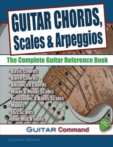 Cover for Laurence Harwood · Guitar Chords, Scales and Arpeggios: the Complete Guitar Reference Book (Paperback Book) (2014)