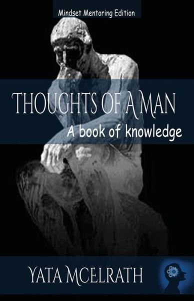 Cover for Yata McElrath · Thoughts of A Man (Taschenbuch) (2016)