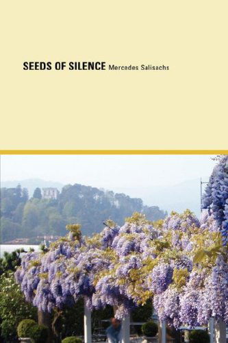 Cover for Mercedes Salisachs · Seeds of Silence (Paperback Book) (2007)