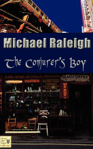 Cover for Michael Raleigh · The Conjurer's Boy (Paperback Book) (2012)