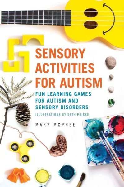 Cover for Mary McPhee · Sensory Activities for Autism (Pocketbok) (2019)
