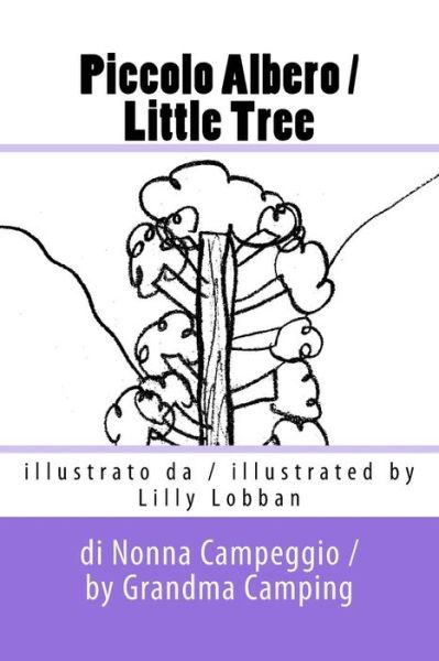 Cover for Grandma Camping · Piccolo Albero / Little Tree (Paperback Book) (2017)